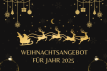 WEIHNACHTSANGEBOT 2025
